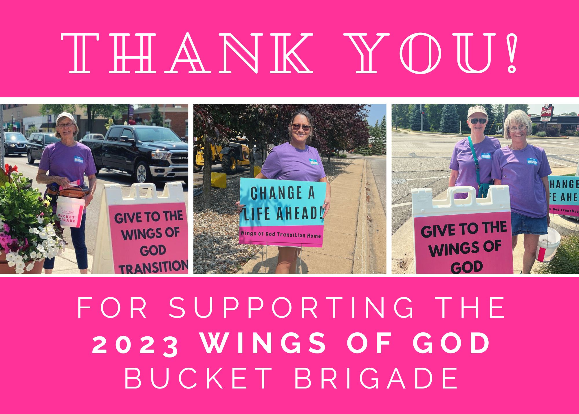 Thank you for supporting the Wings of God Bucket Brigade